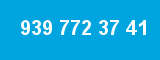 939 772 37 41 939 772 37 41
